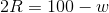 2R=100-w
