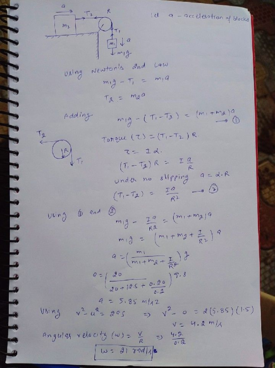 R a - acceleration of blocks m. I mig law veing Newtons and mig - T = ma mga Adding 9 mig- (T. -T2 ) = (in meja Torque (2) =
