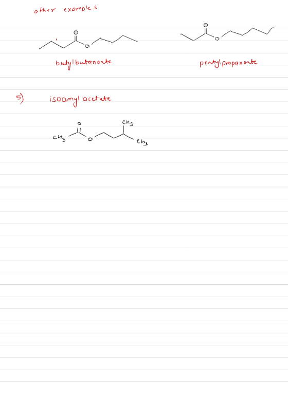 other examples حوالہ کے butyl butanoate pentylpropanoate 5) isoamyl acetate د هنده