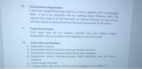 IV. Non-functional Requirement It should be straightforward and usable by everyone, regardless of his or her program skills.