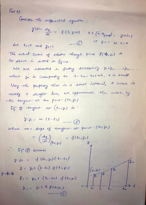 Part A Consider the differential equation : 4htt- dy = f (t, y(47) te[o, afinal, y 107-1 le y = I at tuo Let too and yo=1 as