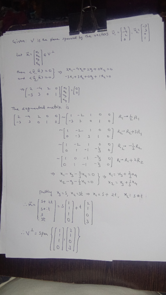 u = 1-4) -owy Given: v is the plane plane spanned by the vectors spanned by the vel Let =i laut then <ū ū>=0} and <% ū>=0) 2