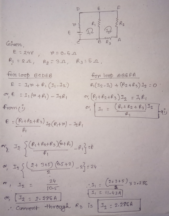 { n} I & R Tre Ip IT 3 R 7 A & Given E = 24v R = 2 , . P=0.52 R2 = 32, R3= 52. for Loop BEDEB for loop ABEFA - IP + R, (I, -