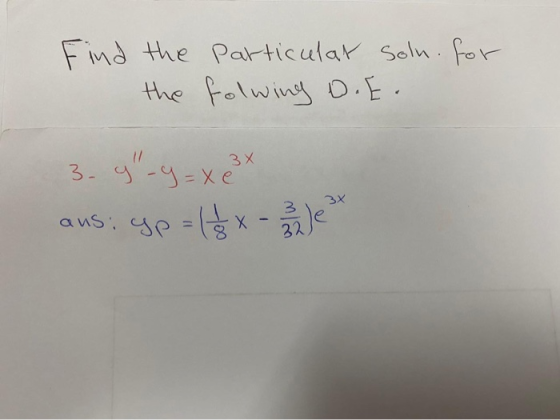 Find the the particular soln. for folwing D.E. 3. 9-9 = x 3 x aus: yerli - Base