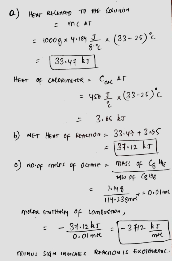 a) Hest RENSED TO THE Solomon • mc AT 5 1000gx 4.184. (33- 25) ? - 9.C = | 33.47 kg HEAT OF CALORIMETER = CALAT = 456 Į < (33