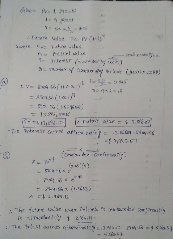 Given th=8904.56 to 9 years 100 18 i 005 2 & Future value TV P (147) where fr ruture value Pro Present value semuannually i I