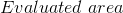 Evaluated \ area