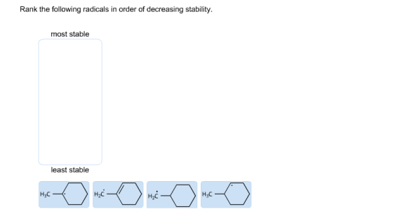 Rank the following radicals in order of decreasing