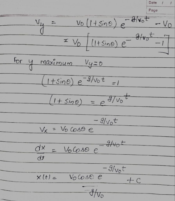 Date Page -vot - Vo Vo (t+Sine) e 74/B - 1 VlltSine)e for maxirmum Vy=o Itsine) e ot I+ Sine) -Not Vo COse Thtot dx Vocoso e