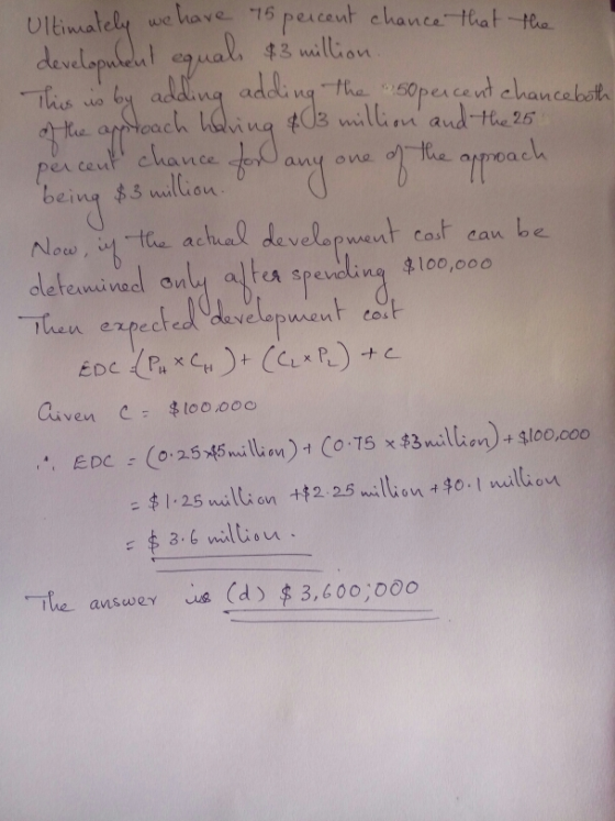 percent geling $ 3 million for any Ultimately we have 15 percent chance that the development equals 43 million. This is by ad