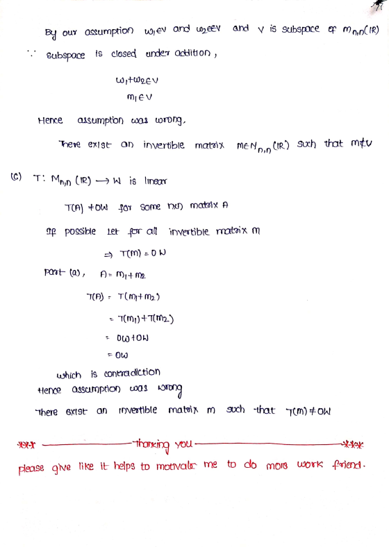 and V is subspace of modCIR) By our assumption Wiev and 12V Subspace is closed under addition, WitWREV MiEV Hence assumption