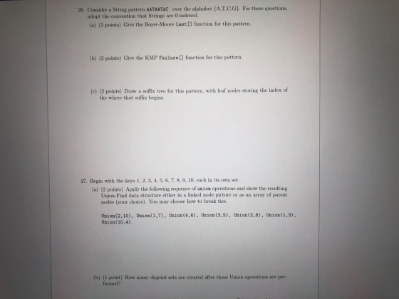 26. Consider a String pattern AATAATAC over the alphabet {A,T.C,G). For these questions, adopt the convention that Strings ar
