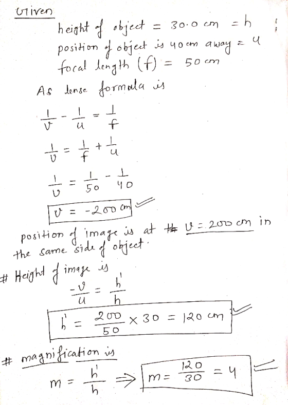 Uiven heightbject position d objet is om awa focal ength (f) fo rmuta is h 30 o cm 50 cmm As dense f Ч0 5 o positionimage is
