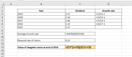 _ A B D Year Dividend 2019 2018 2017 2016 2015 2.57 2.26 1.86 1.19 Growth rate =C3/C4-1 =C4/C5-1 =C5/C6-1 =C6/07-1 1.57 Avera