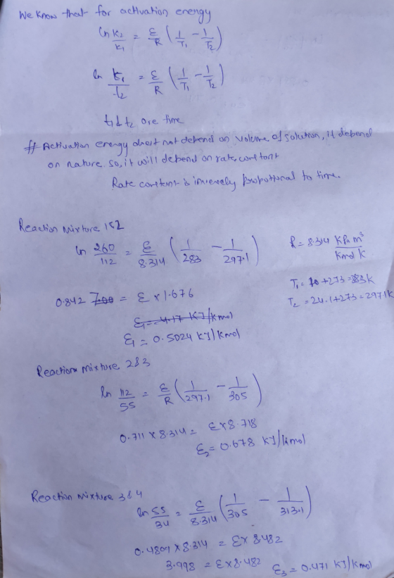We know that for activation energy Co Ks = 5 1 4 - 1 1/2) tate are time f Activation energy boost not depend on volume of sol