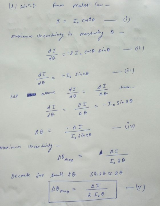 (1) solan 8 from Malas law – Is To Cal20 – i Maximum uncertainty in measuring o -- I, CHO sino - ci) do dI – Io sinze – (1) d