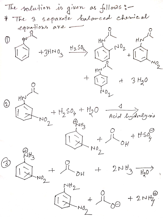 av.cn The solution is given as follows: * The 3 separate balanced chemical equations are - í . - HN HN D NO2 Y NO +3HNO, Ma S