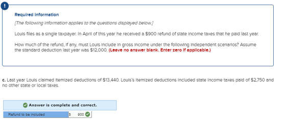 Required Information [The following Information applies to the questions displayed below.) Louis files as a single taxpayer.