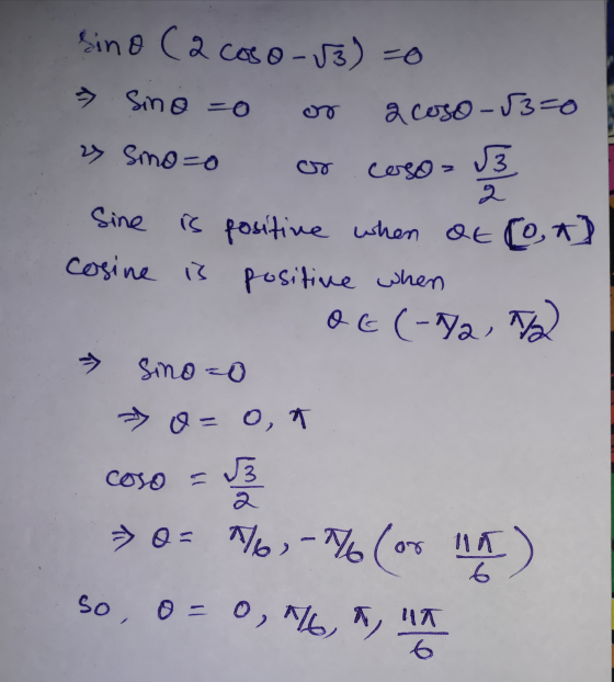 sino (2 coso-53) =0 » Sino =0 or acoso-8350 2) Smo=o or ce Sine is positive when at [0, +) cosine is positive when OE (-72 72