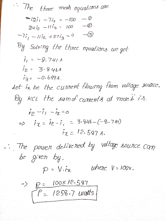 24.2-11s: 100 - By Solving the thace equaliony we get 0.699A ket ix. be the cument flourng faam voltage xuxe The pouer deliv