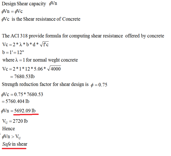 Design Shear capacity Øn QVn = pvc Vc is the Shear resistance of Concrete The ACI 318 provide formula for computing shear res