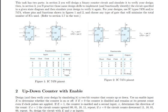 This task has two parts: in section 2 you will design a binary counter circuit and simulate it to verify your design; then, i