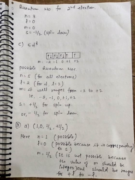 Quantum Mo for and election, n=3 f = 0 m=o s=-1/2 (spin down) c) 508 m = -2 -1 oth +2 possible quantum Mos. n = 5 (for all el