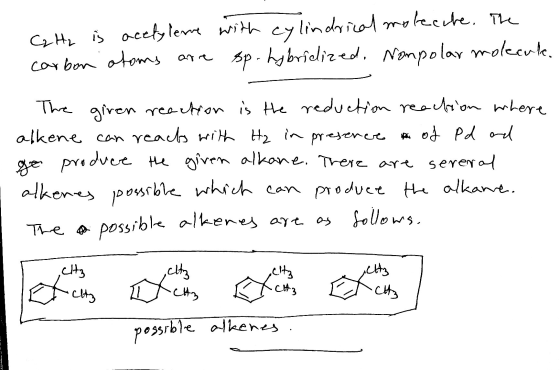 CzHz is acetylene with cylindrical moleccte. The carbon atoms are sp-hybridized, Nompolar molecul. The giren reaction is the