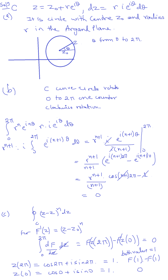 sol c j (9) 2=Zotrelo dz= rico do It is cirde with Centre zo and radius in the Argand plane. o from a to at (b) С unve circle