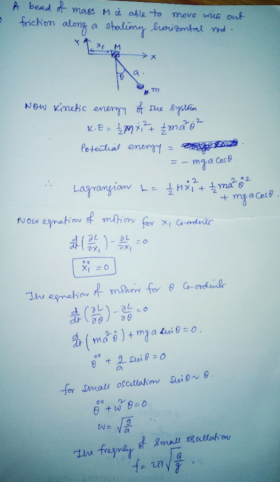 A bead of mass M is able to move with out friction along a stationy horizontal rod. o ca m Now kinetic energy of the system K