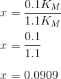 0.1KM 1.1KM 0.1 1 = 1.1 Τ = 0,0909