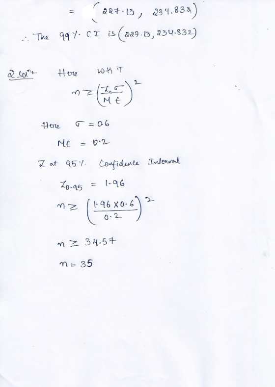 227.13 234.839 .: The 997. CI is (227.13,234.832) 2 sont Here W.KT 2 mah ME Here T = 0.6 ME 0.2 I at 95% Confidence Interval