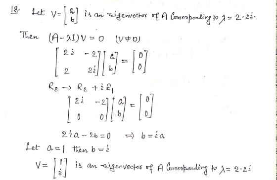 18 Let V= emvectofA Coenpendig jo = 2-2s an Then (A- AIV= O o) 2 22 2 2. ba 2ia 2b 0 - Let a Ken b2 envectosA (sorenpondirg f