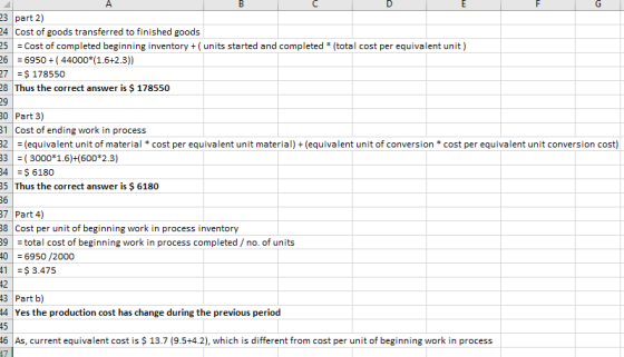 23 part 2) 24 Cost of goods transferred to finished goods 25 = Cost of completed beginning inventory + ( units started and co