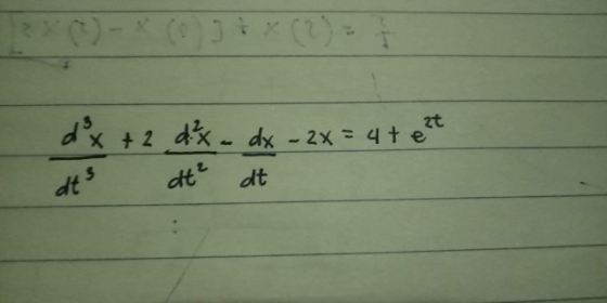 dx + 2 d.²x - dx = 2X= 4 + et dt at² dt