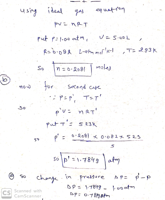 ea uton ushg ideal Put P0 atm L-ah mof kl T- 293K Rzb09 moles So 0.208 for Second Cate mo Sం PV. Ατ PutT S 23K P 0.08 oo2 S