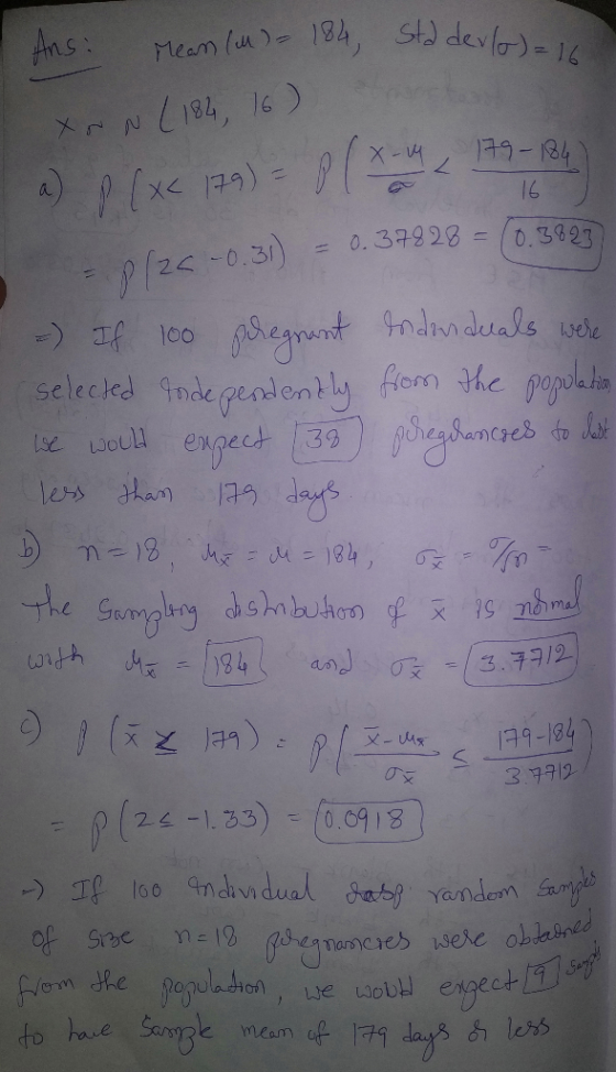 Ans: Mean (M = 100, Sta devlo) = 16 xoNL184, 16) ..). ? (xc 179) = (x 2 179 - 124) p/2C-0.31) = 0.37928 = (0.3823 -) If 100 p