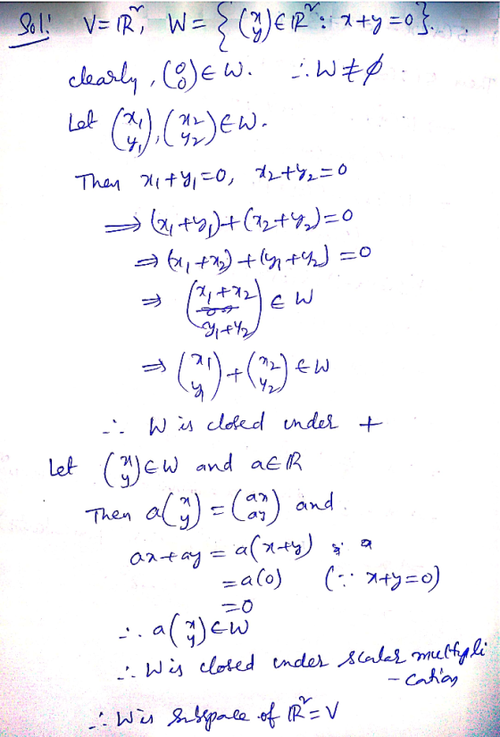 V= R, W= cleasly C8)e w. Lok Than t0, t-0 W isclod unde Let and ae R and an Then aj aatayant =aco) a)w Wcloted mde alesmuyli