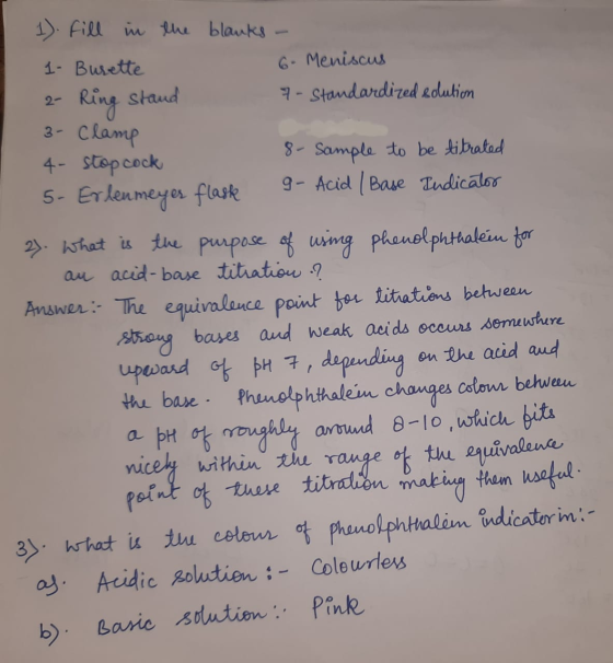 1). Fill in the blanks - 1- Burette 6- Meniscus 2- Ring stand 7- Standardized solution 3- Clamp 4- stop cock 8- Sample to be