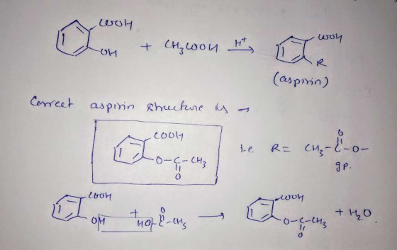 sol wol 11 (asporin) Correct aspirin structure is a cooly e R- C - O- ЭР. 애 oooh of our cus ao-c-chz + H₂O