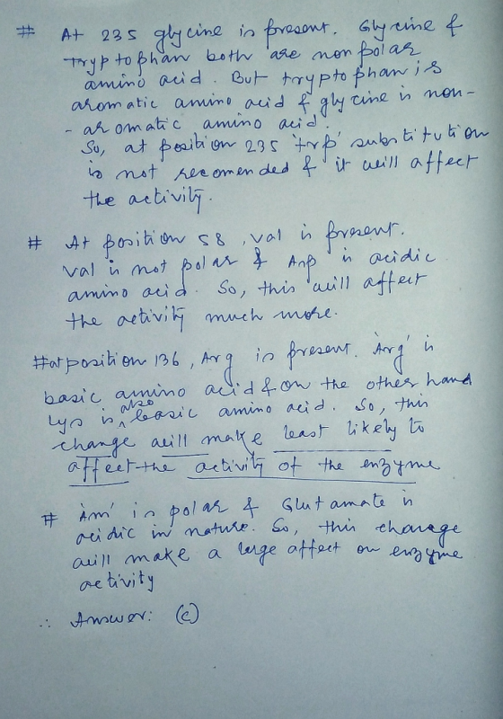 # At 235 glycine in present. Glycine & Tryp to phan both are non polar amino acid. But tryptophanis aromatic amino acid & gly