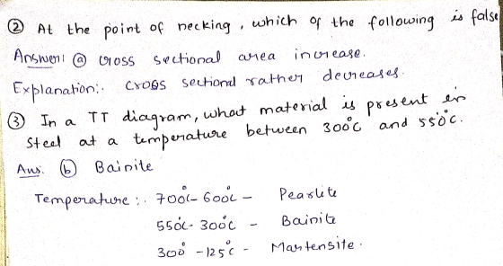 is false Answer @ Vios CHOOS 3 In a ② At the point of necking, which of the following sectional area increase. Explanation: s