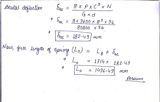 Acutal deflection 8x P x C3 XN 11 a Sac Sac God = 8x3600 x 83 x 36 80800 x 36 Sac = 182.49 mm = Lot Sac Now, full ungth of sp