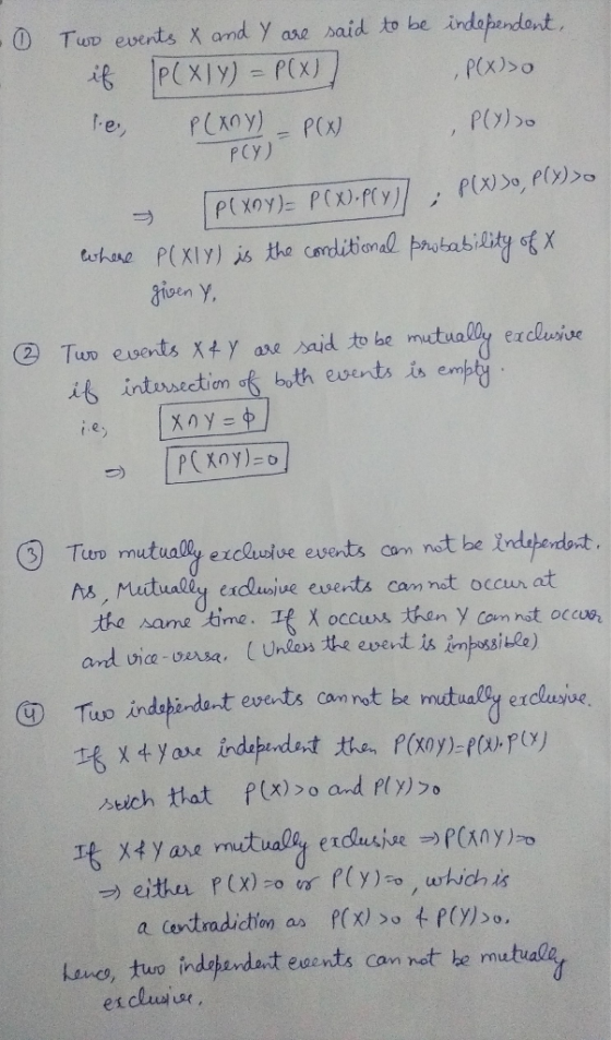 TuD events X amd y ase said to be indopendont PCXIY) P(X) if , PCx)>o e PCxoy) PCy) PC)o P(X) ahre P(XIy) s the corditional p