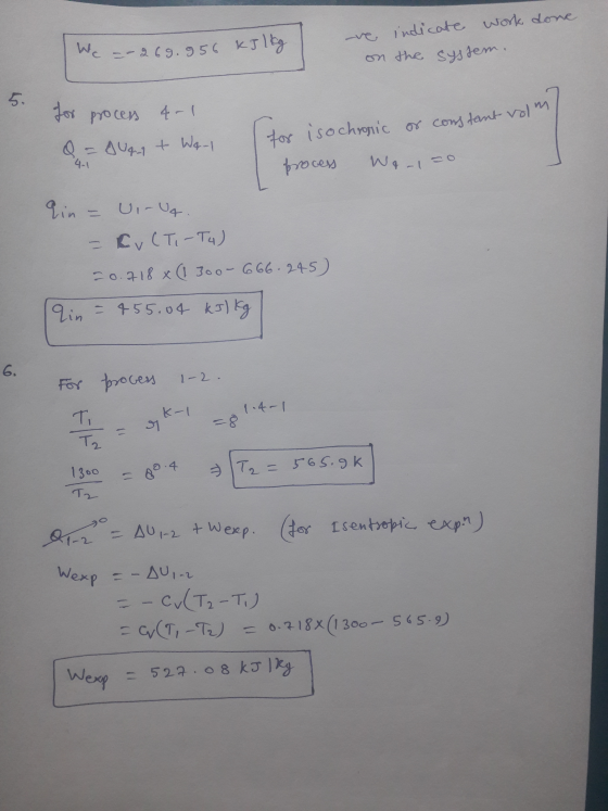 -ve on indicate work done. the system. We =-269.956 kJ 1kg 5. for process 4-1 4-1 for isochronic or constant volm Q = sunt Wa
