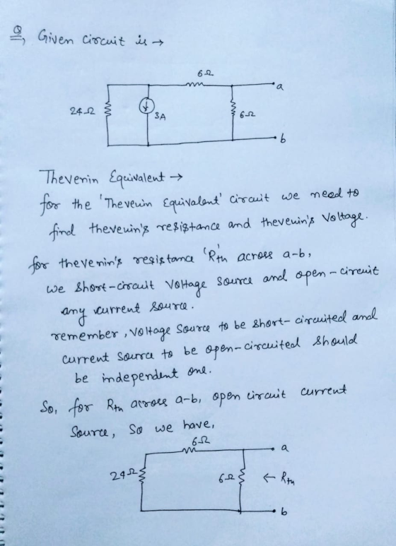 2 Given ciocuit is → 242 3A Theverin Equivalent → for the The veuin Equivalent cirauit we meed to find theveuins resistance