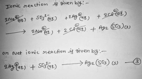 Ionic reaction is given by: - 2NO%CL? + 503@2) +Ragame) + 20642) Nahr) + 2 Har) + Agz (503) (5) or Net ionic reaction is give