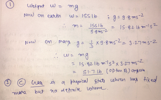 Weight w= Now on earth mg W= 155lb ; g = 9.8ms-2 m= issib - 16. a 160-192 9.8ms 2 : Now on mang g- 1 x 9.8m52= 3.27 m 5-2 i w