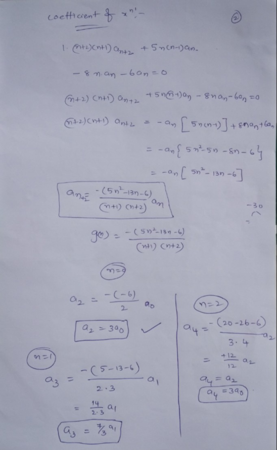 coefficient of x- 1. Mt2) Cnt 1) antz + 5 nch-han- - 8 n. an-bano M+2) Cnti) antz +5n-1) an - snan-banzo -an 64-2)(n+1) Ant2