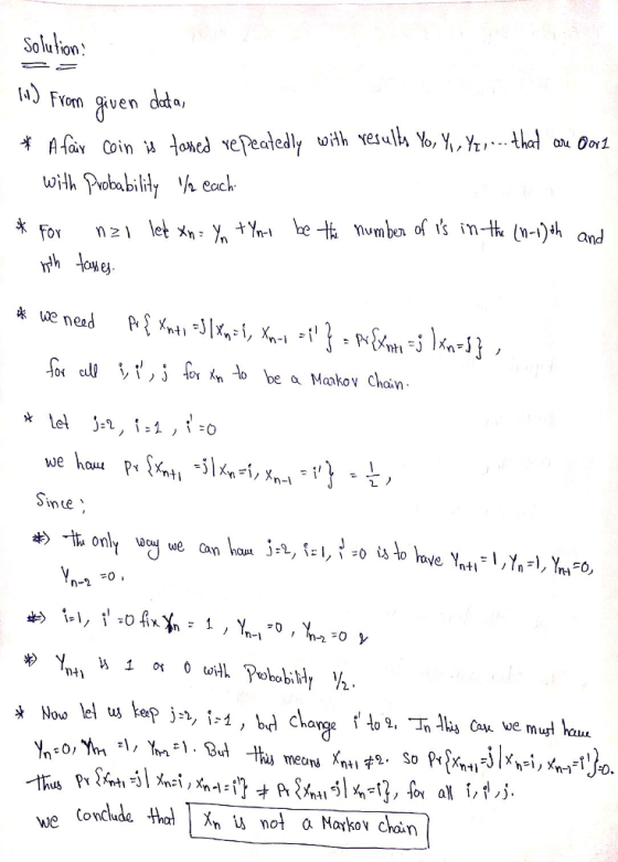 Solutions J FYom ven ccta, eJ Si ne 4) -tto only way we an ham JA, ы, -o isto kave Ynti. I.xr) YH o, Tt1 nota Morkov chain